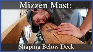 Mizzen Mast: Shaping Below Deck – Episode 163 – Acorn to Arabella: Journey of a Wooden Boat