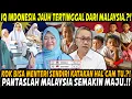 KALAK TELAK‼️IQ MENTRI INDONESIA RENDAH‼️BEZA DENGAN MALAYSIA MENTRI IQ TINGGI‼️NETIZEN SEBUT HAL NI