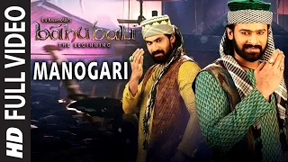 baahubali video songs tamil manogari video song prabhas rana anushka tamannaah