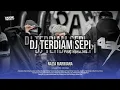 DJ TERDIAM SEPI V2 ( NAZIA M ) X DROP JJ SEREM NGEBOOTLEG TIKTOK FT. ABEW WG