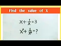 A Nice Olympiad math question find the value of X ikfbangla