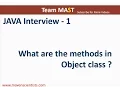 Java Interview Series - 1 Methods In Object Class of Java Team MAST