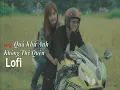 Download Lagu Quá Khứ Anh Không Thể Quên (Lofi Ver) - Dương Minh Tuấn | Anh Cứ Nghĩ Tất Cả Yêu Dấu Sẽ Bền Lâu