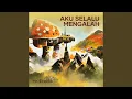 Download Lagu Aku Selalu Mengalah