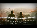DONGKER-Disarankan Dibandung, Tiktok Version [ USE YOUR EARPHONE 🎧 ]