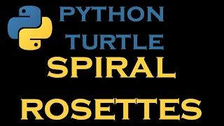 Python Turtle Tutorials 10 Spiral Rosettes