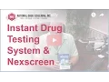 Instant Drug Testing and the Nexscreen System