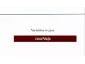 What is a variable and how to declare and assign values to variables in java