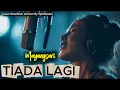 Lagu Kenangan yang Tak Bisa Dilupakan 💔 Mayangsari - Tiada Lagi [ SlowRock Emotional Cover ]