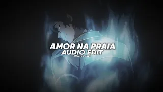 Amor Na Praia Flame Runner Best Part Slowed Edit Audio 