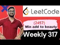 2457 Minimum Addition to Make Integer Beautiful Weekly Contest 317 LeetCode 2457