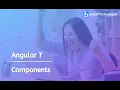 Angular 7 - Components Besant Technologies