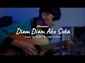 Download Lagu Diam Diam Aku Suka - Moccatune (COVER) by Natan ft. Juan Wokas