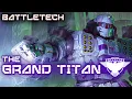 Download Lagu BATTLETECH: THE GRAND TITAN!