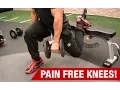 Knee Exercises for Pain Free Leg Workouts NO MORE PAIN