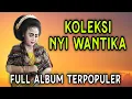 Lagu Full Album Terpopuler Nyi Wantika