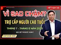 Download Lagu Vì Sao Chậm Trợ Cấp Người Cao Tuổi Tháng 7–8/2025? Sự Thật Bao Giờ Mới Được Nhận?