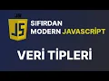 Sifirdan Modern Javascript Dersleri - Veri Tipleri