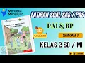 Download Lagu LATIHAN Soal SAS / PAS PAI kelas 2 SD Semester 1 | Beserta Pembahasan dan Kunci Jawaban