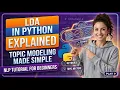 LDA in Python Explained Topic Modeling Made Simple NLP Tutorial for Beginners