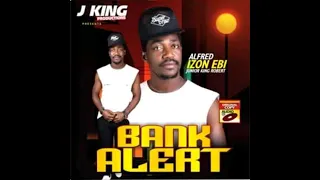 audio torugbene things bank alert album alfred j king izonebi