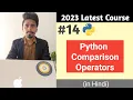 Comparison Operators in Python With Example Operators in Python Python Tutorial in Hindi