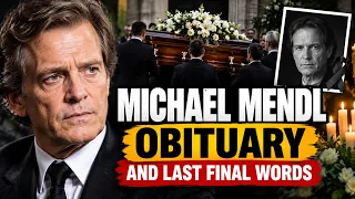 Michael Mendl obituary and final words before death