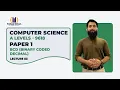 Data Representation Binary Coded Decimal AS Computer Science 9618 Lecture 03