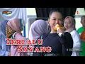TERLALU SAYANG - TIA NEVANIA |  ANICA NADA 22  FEBRUARI 2025 | KP. MANDE | SAGALAHERANG | SUBANG