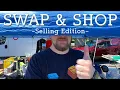 Swap Shop - Selling Edition
