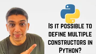 Is it possible to define multiple constructors in Python