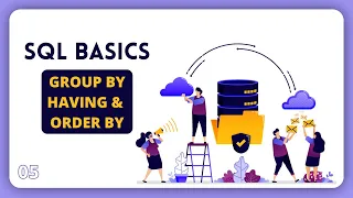 SQL Basics GROUP BY HAVING AND ORDER BY CLAUSE