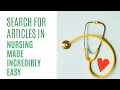 How to search in Nursing Made Incredibly Easy