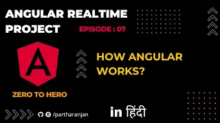 How Angular works and use of angular json main ts and index html files Hindi Episode 7