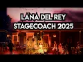 Download Lagu Lana Del Rey / Stagecoach 2025 full set