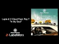Download Lagu Lapie \u0026 V Cloud Feat  Ray T - In My Soul