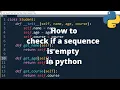 Check if a sequence is empty in python