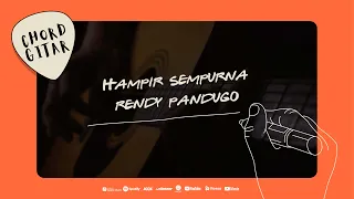 Download Chord Gitar Rendy Pandugo - Hampir Sempurna MP3