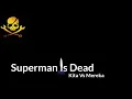 Superman Is Dead - Kita Vs Mereka Lirik