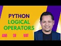 Python Logical Operators A Beginner s Guide Tutorial 9