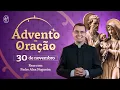 Lagu Advento em Oração - 30/11