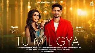 tu mil gya official music video komal chaudhary mahi dhaka new haryanvi songs 2026