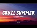 Download Lagu Taylor Swift - Cruel Summer (Lyrics)