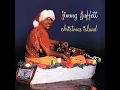 Mele Kalikimaka - Jimmy Buffett