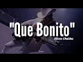 Ulices Chaidez - Que Bonito (LETRA) Estreno 2020