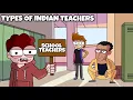 Download Lagu Types Of Indian Teachers In School | School Teachers