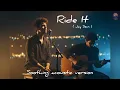 Ride It ( Jay Sean ) - Soothing Live Acoustic Version