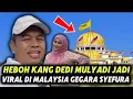 HEBOH‼️KANG DEDI JADI VIRAL DI MALAYSIA GEGARA YOING SYEFURA