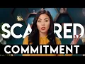 Signs you re scared of commitment