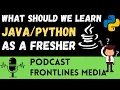 What should we learn as a FRESHER Krishna Talkz FLM